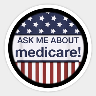 Ask Me Medicare Insurance Agent Broker Quotes Sticker